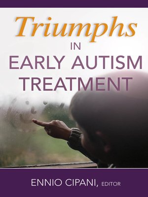 cover image of Triumphs in Early Autism Treatment